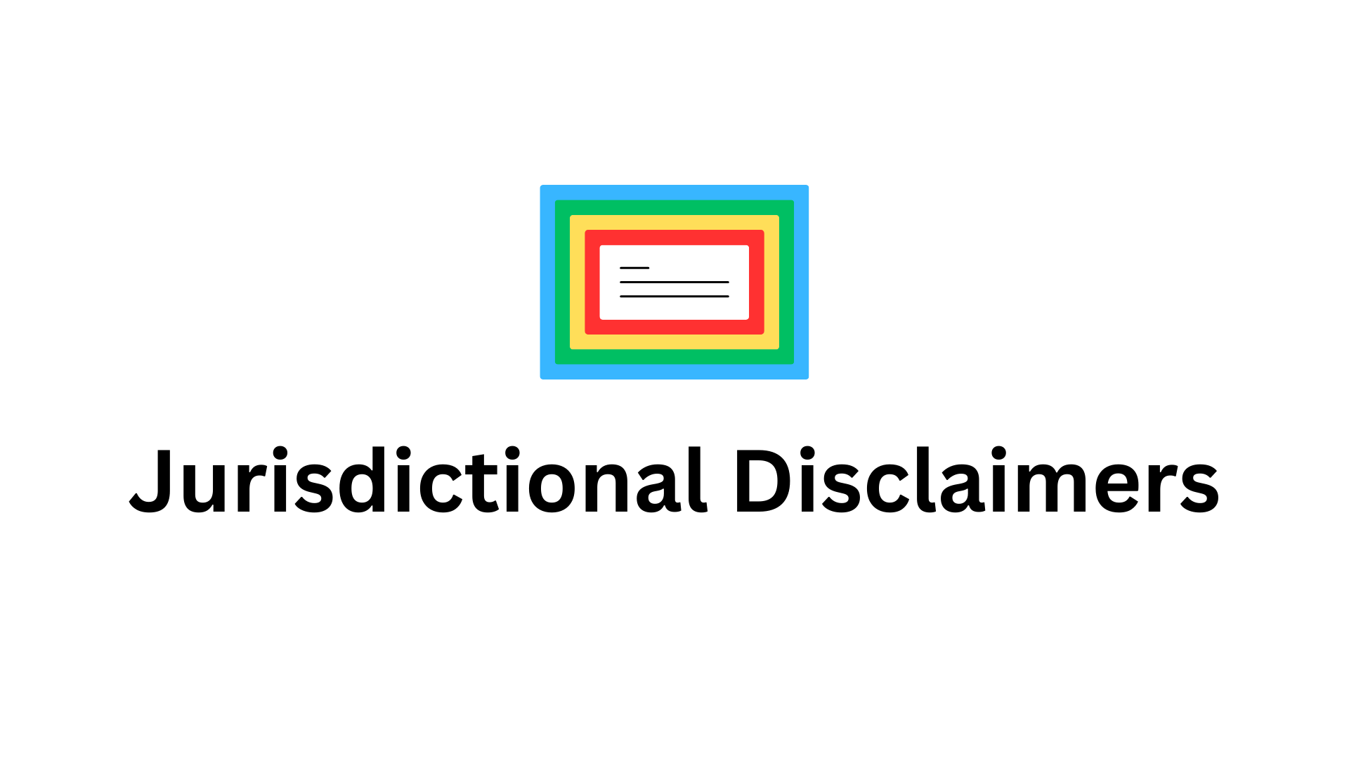 Jurisdictional Disclaimers Thumbnail